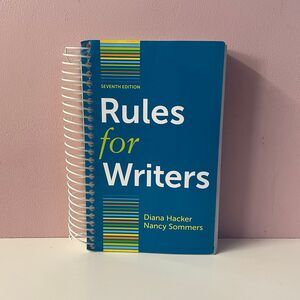 Rules for Writers 7th Edition Spiral Bound Paperback Book Hacker/Sommers GUC